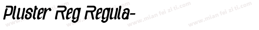Pluster Reg Regula字体转换